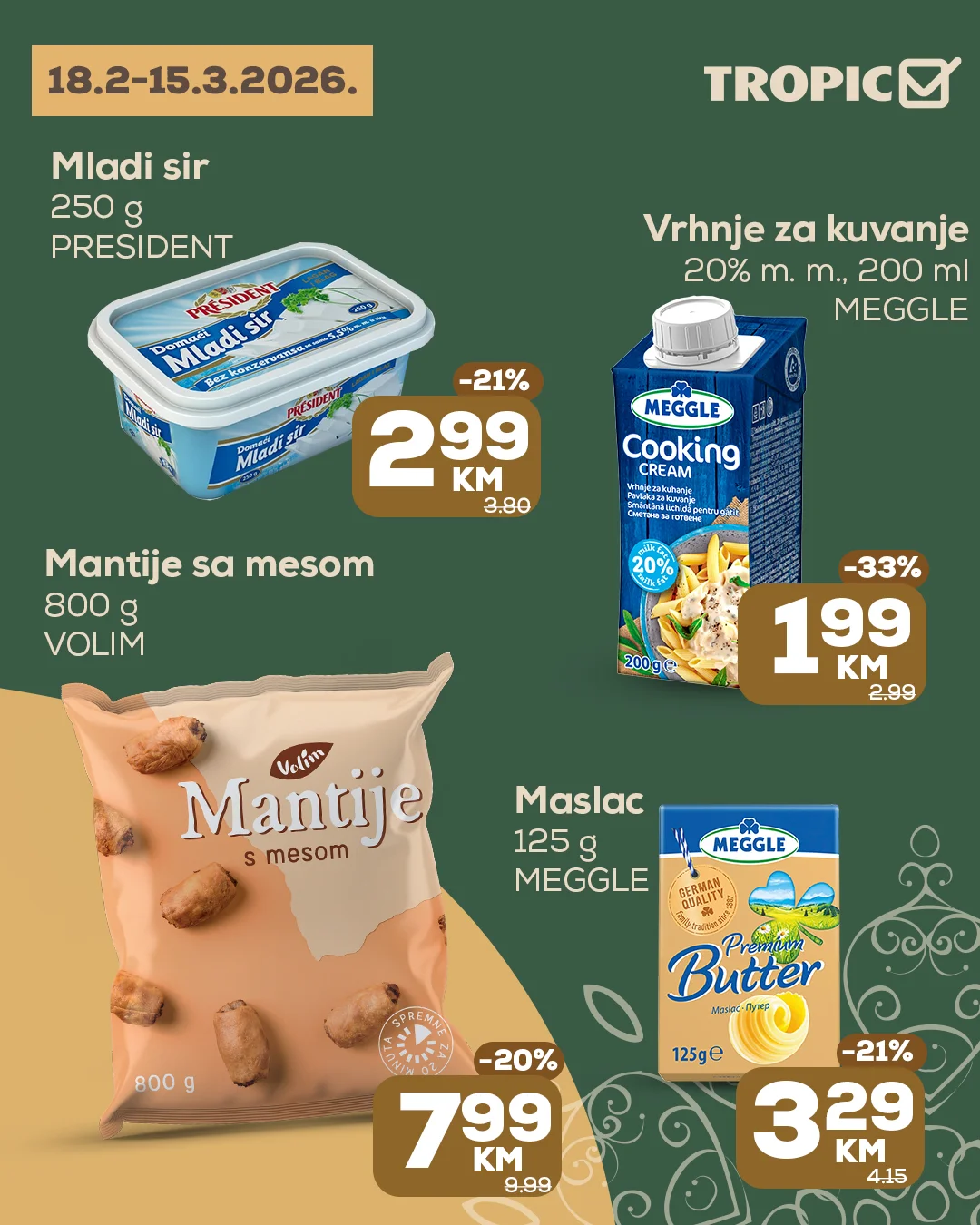 Tropic akcija 18.2-15.3.2026.