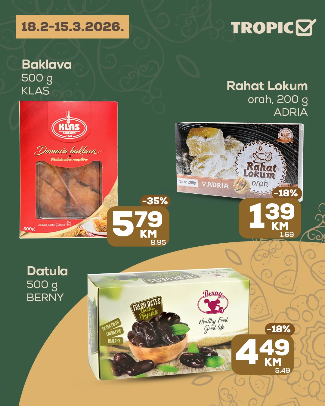 Tropic akcija 18.2-15.3.2026.