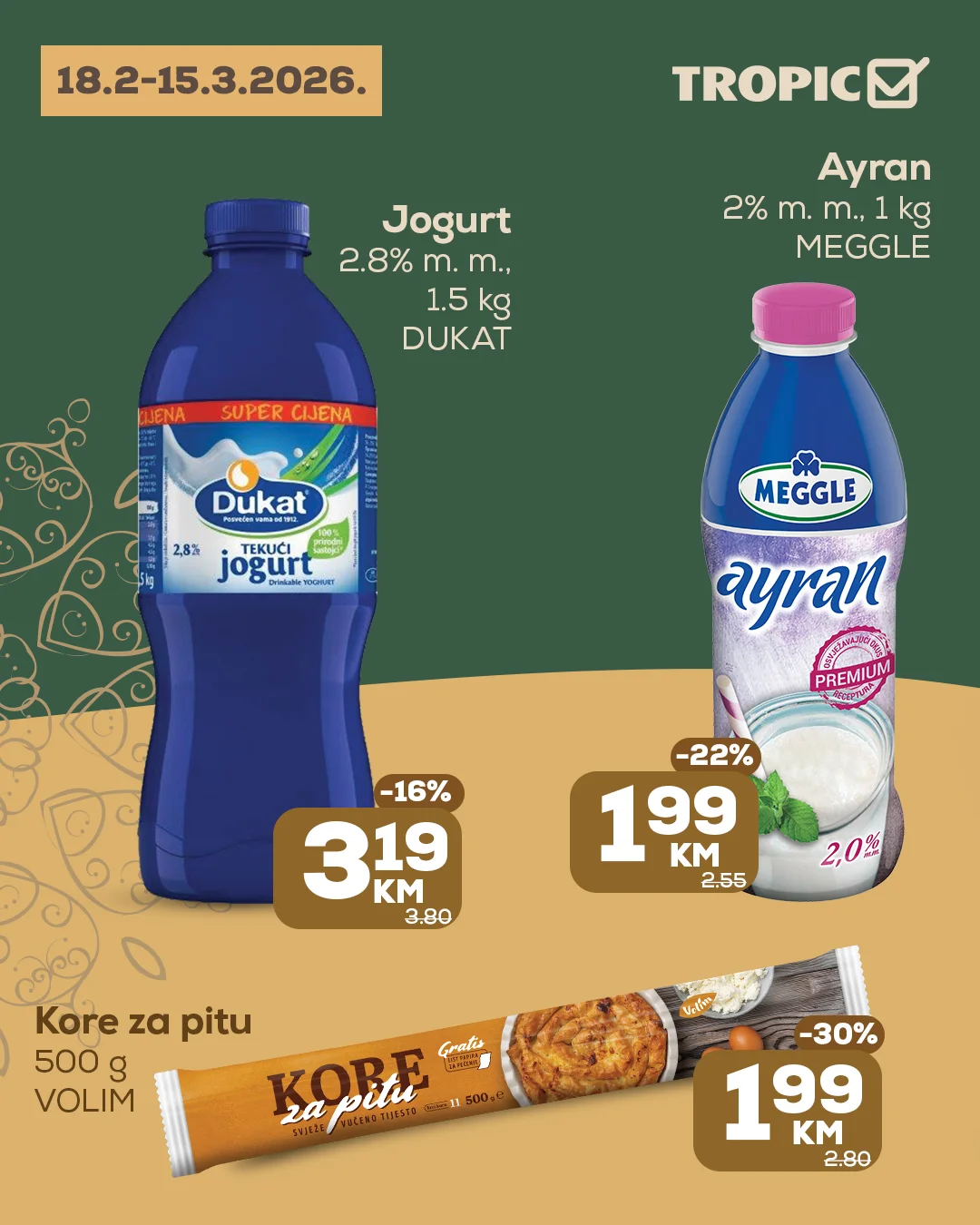 Tropic akcija 18.2-15.3.2026.