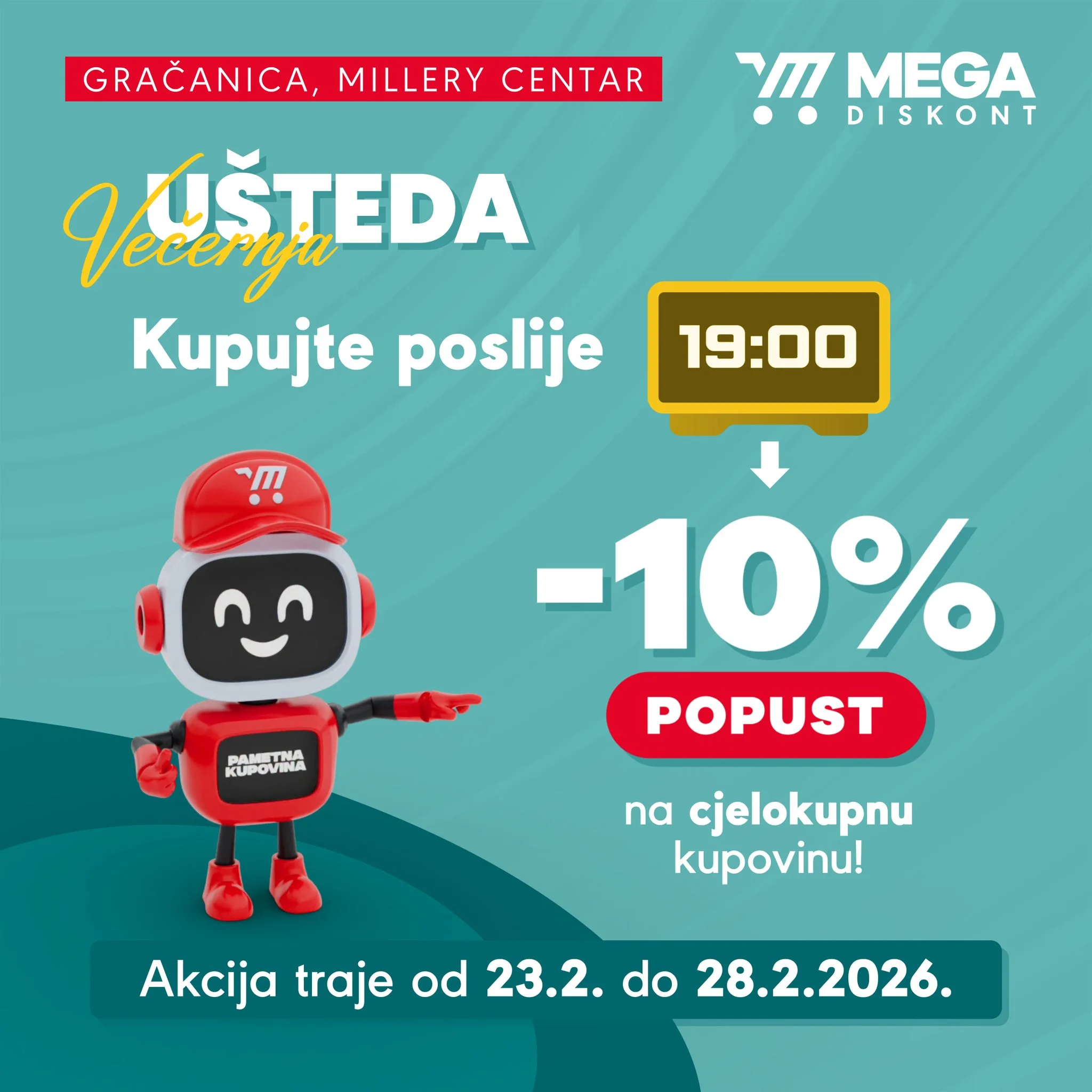 Mega Diskont VEČERNJA UŠTEDA Gračanica - Millery centar 23-28.2.2026.