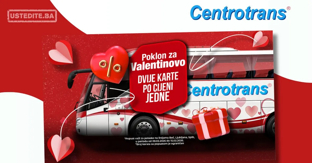 Centrotrans SUPER AKCIJA ZA VALENTINOVO