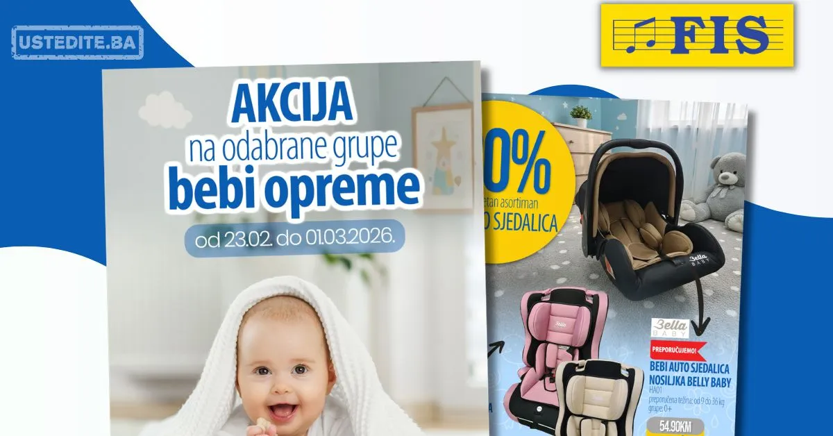 Fis akcija OPREMA ZA BEBE 23.2-1.3.2026.