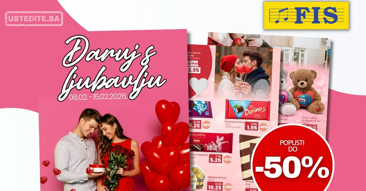 Fis akcija - IDEALNI POKLONI ZA VALENTINOVO 6-15.2.2026.