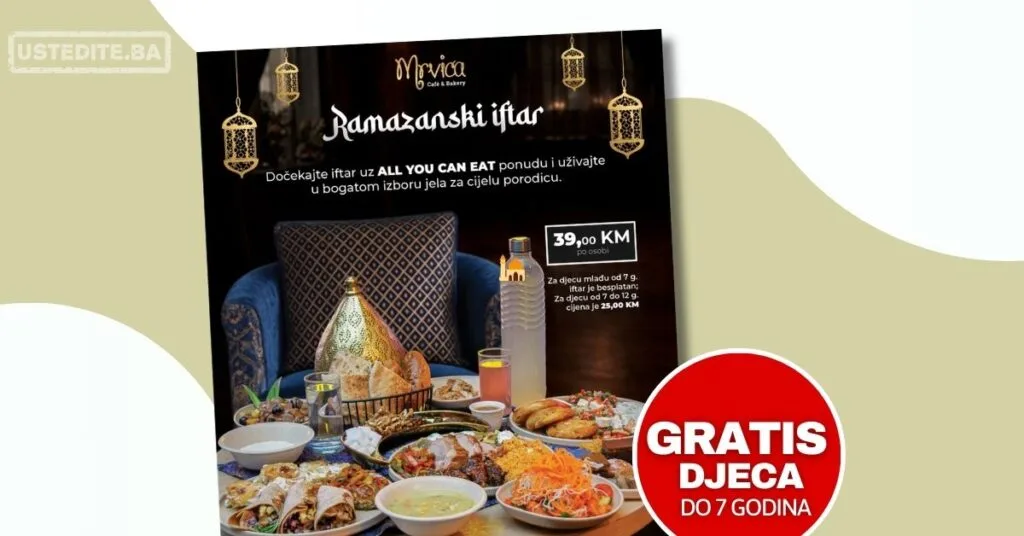 Mrvica IFTARSKI MENI 2026.📍 Sarajevo 2026.