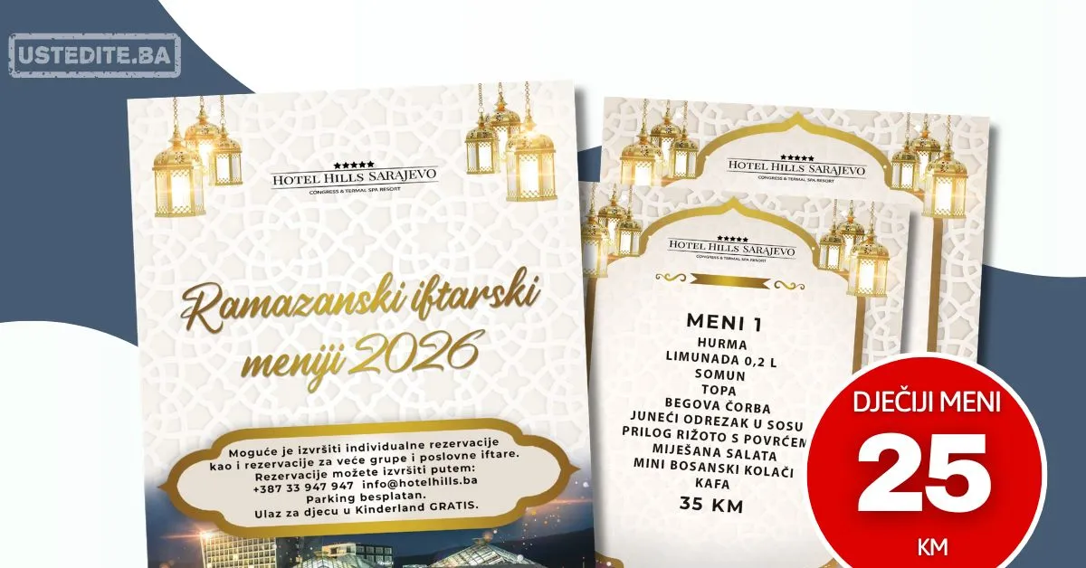 Hotel Hills IFTARSKI MENI 📍 Ilidža 2026.