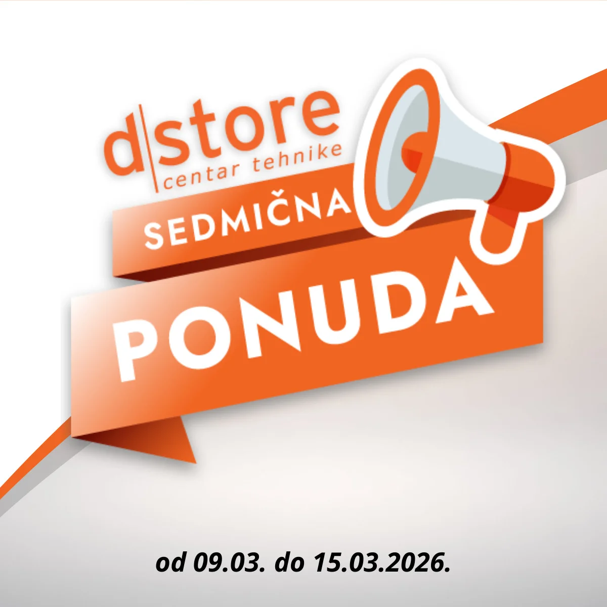 Dstore SEDMIČNA PONUDA 9-15.3.2026.