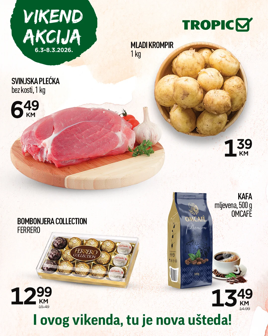 Tropic vikend akcija 6-8.3.2026.