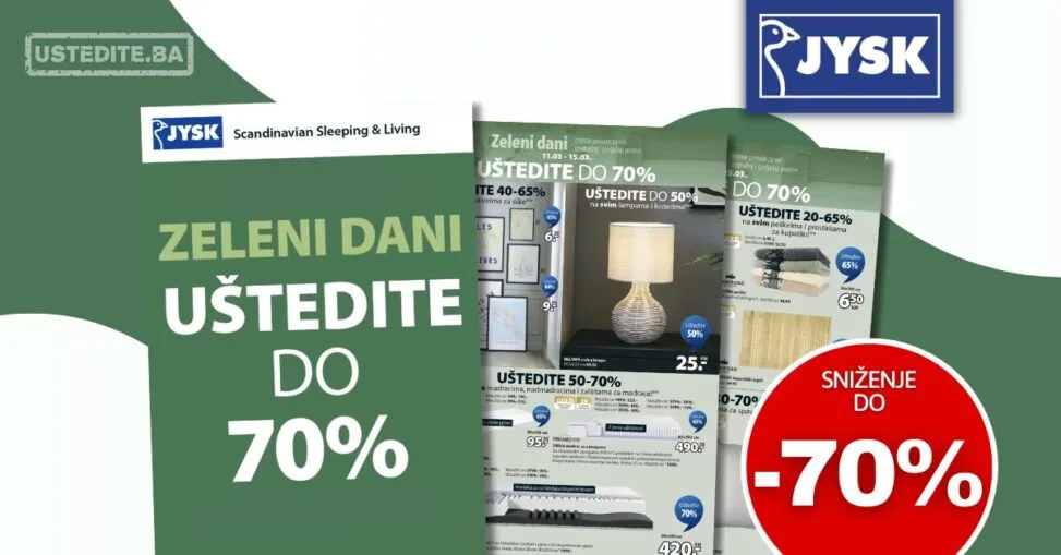 Jysk ZELENI DANI SNIŽENJE do 70% 11-15.3.2026.