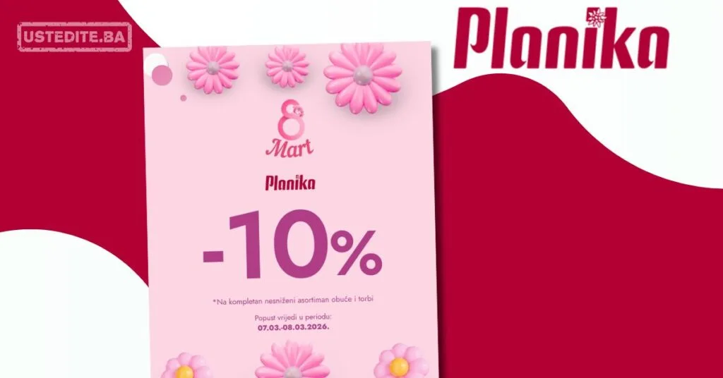 Planika SNIŽENJE za 8. mart