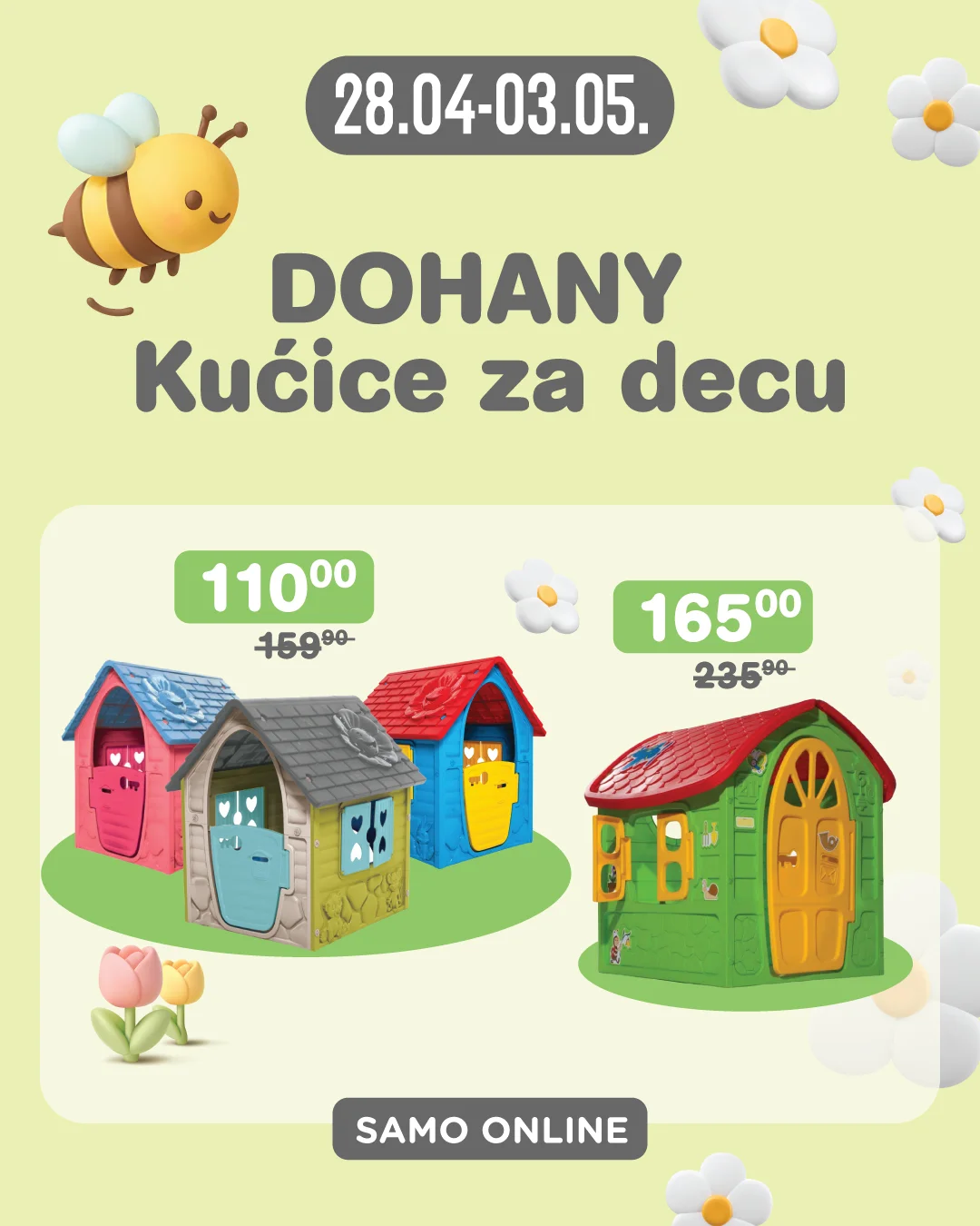Aksa AKCIJA ~ DOHANY KUĆICE ZA DJECU