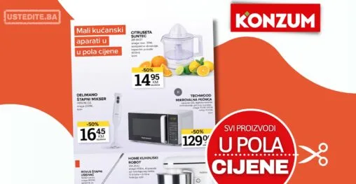 Konzum akcija: SVI MALI KUĆANSKI APARATI SNIŽENI 50% - do 20.4.2026.