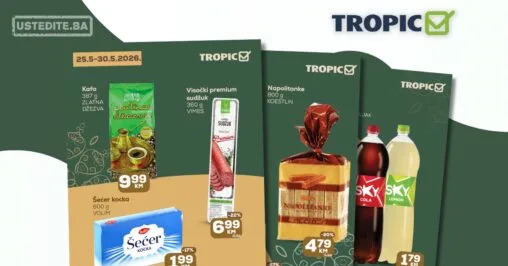 Tropic SPECIJALNA PONUDA 25-30.5.2026.
