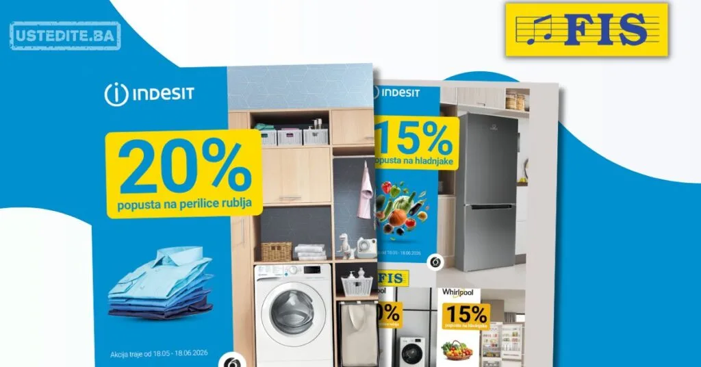 Fis akcija INDESIT I WHIRLPOOL 18.5-18.6.2026.