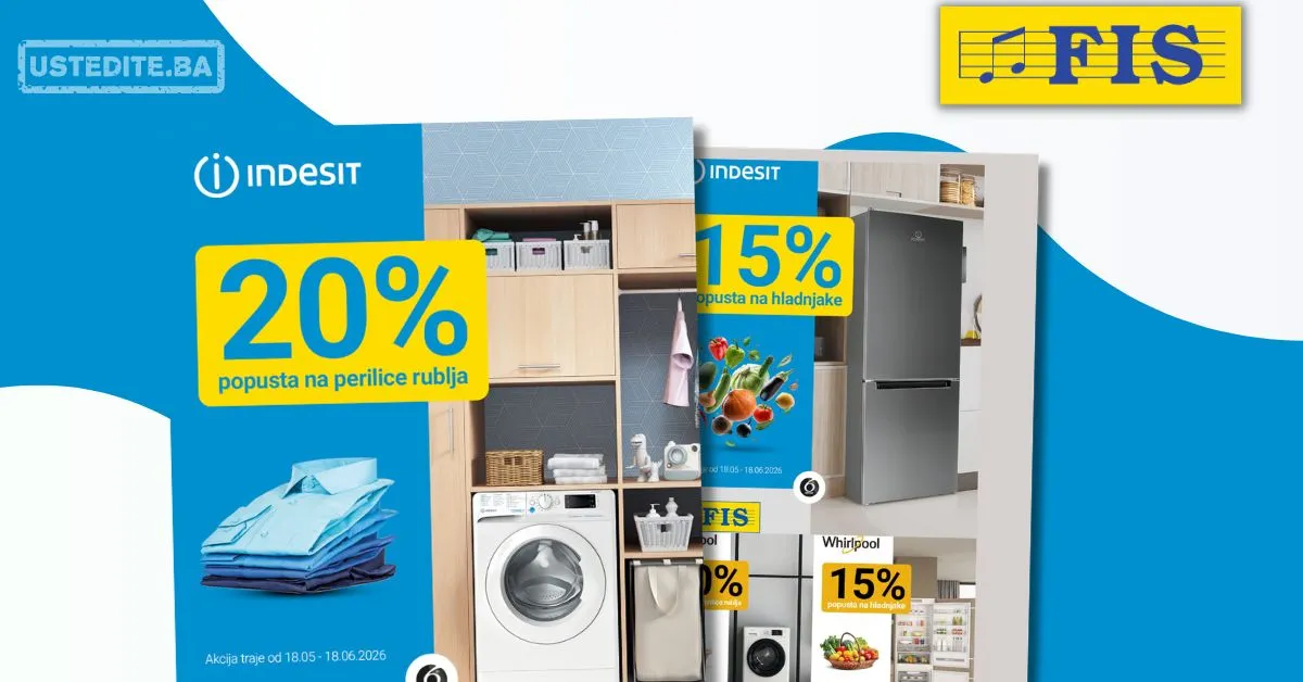 Fis akcija INDESIT I WHIRLPOOL 18.5-18.6.2026.