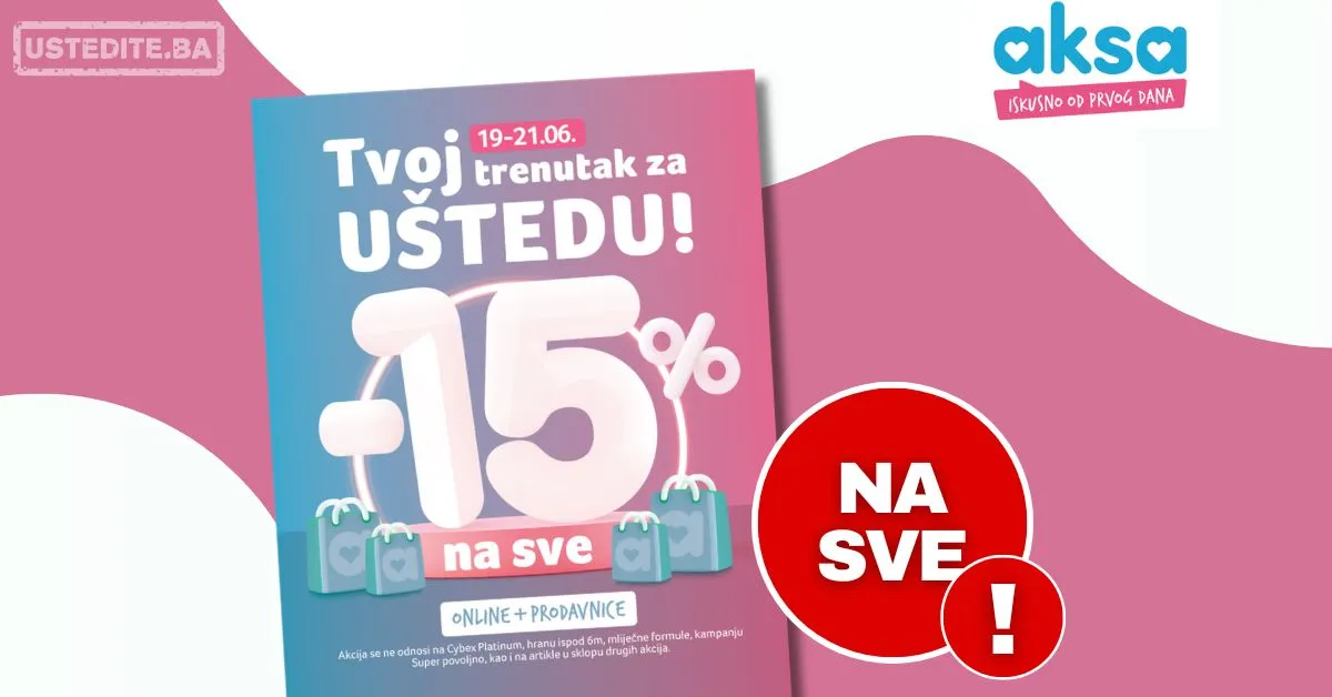 Aksa SNIŽENJE NA SVE 19-21.6.2026.