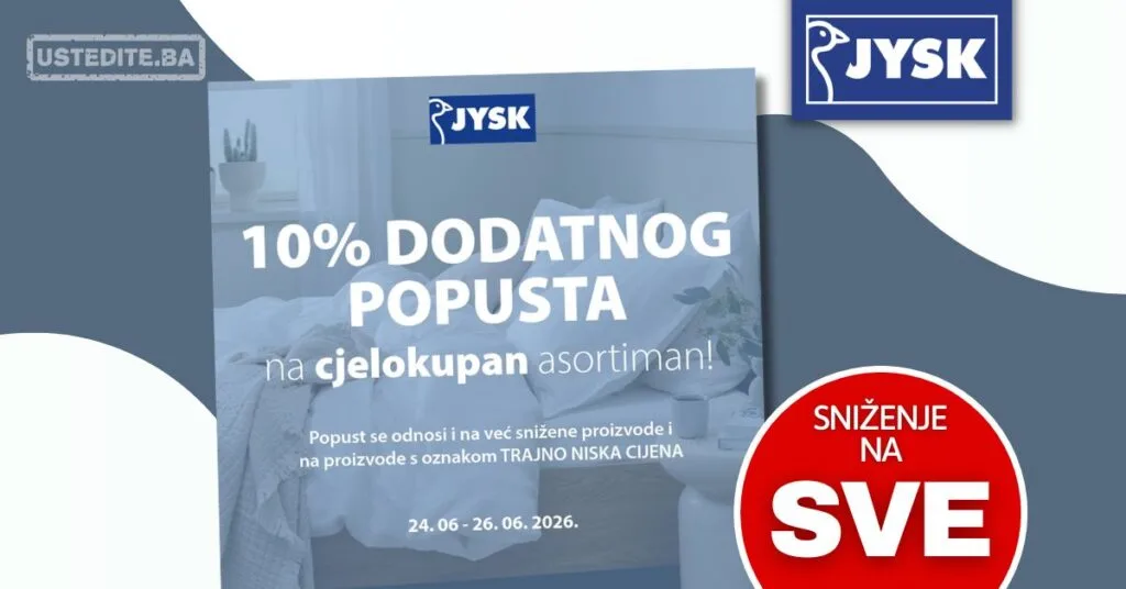 Jysk SNIŽENJE NA SVE 24-26.6.2026.