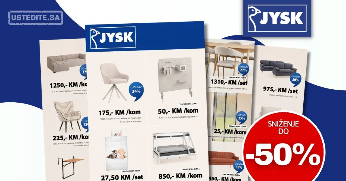 Jysk NISKE CIJENE - akcija do 16.6.2026.