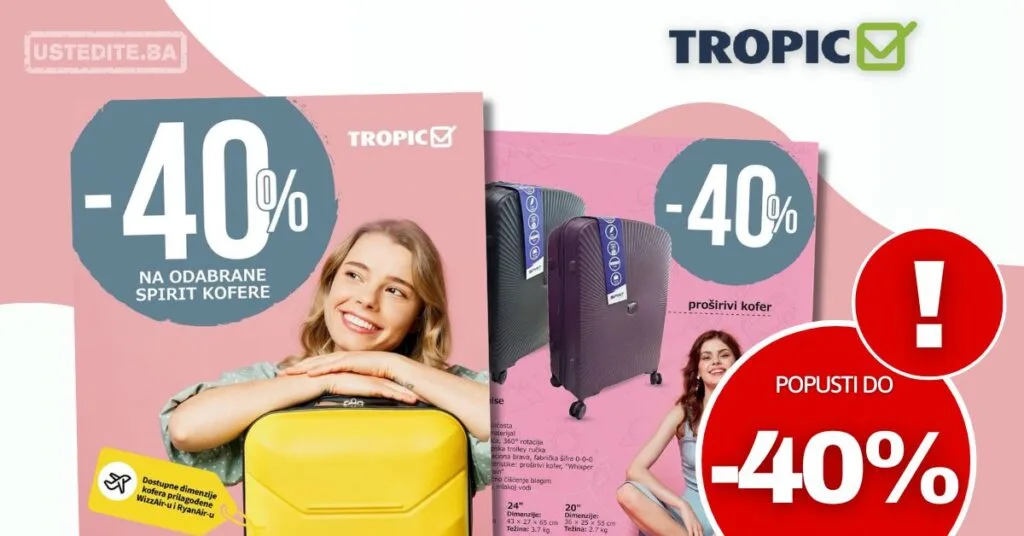 Tropic akcija KOFERI 1.6-30.9.2026.
