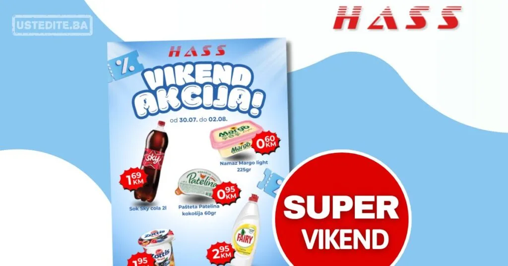 Hass komerc Zenica vikend akcija 30.7-2.8.2026.