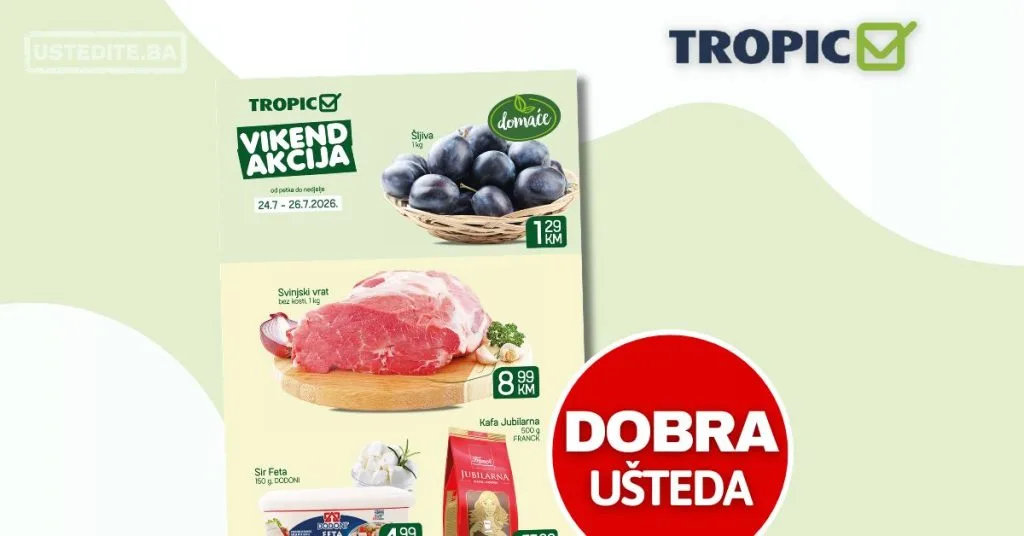 Tropic vikend akcija 24-26.7.2026.
