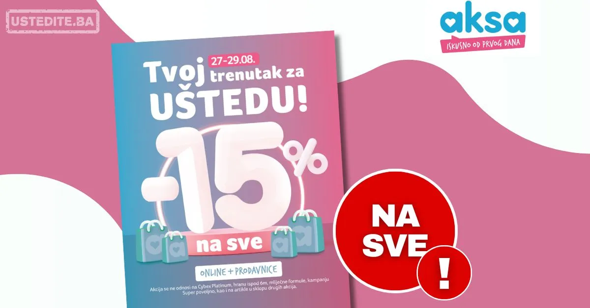 Aksa SNIŽENJE NA SVE 27-29.8.2026.