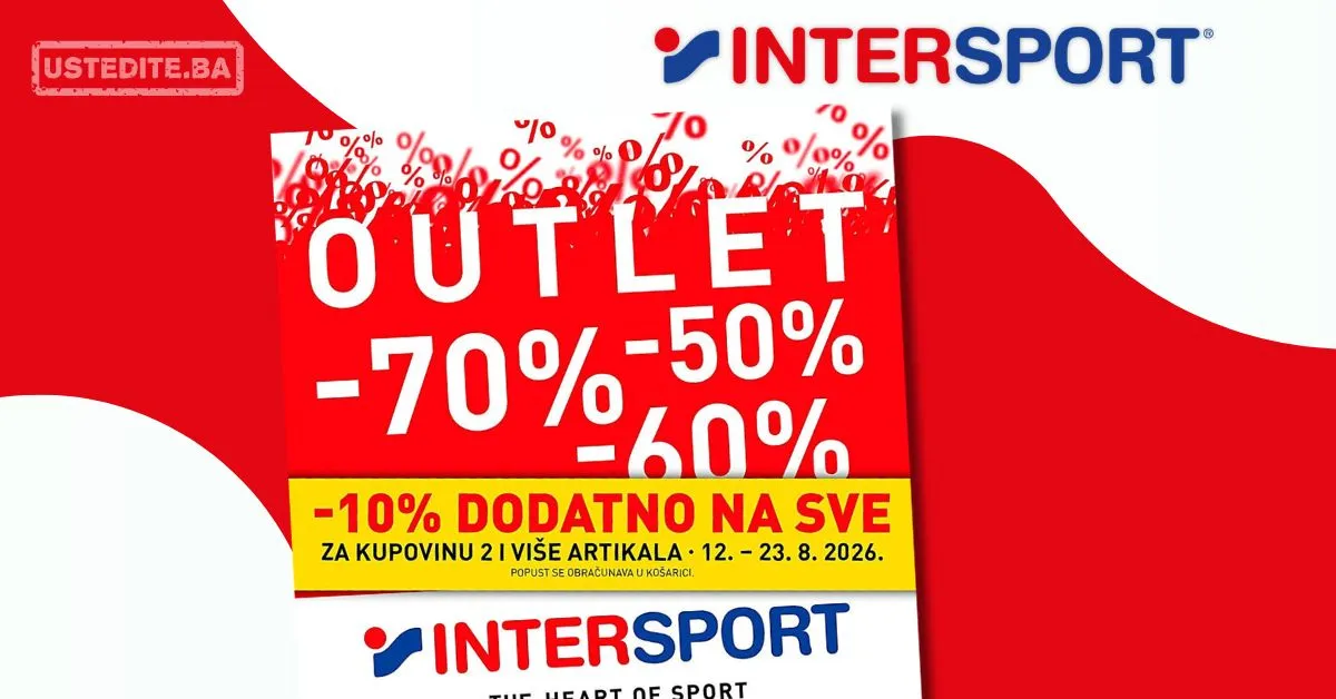 Intersport OUTLET - Dodatno sniženje na SVE 12-23.8.2026.
