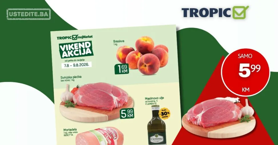 Tropic vikend akcija 7-9.8.2026.