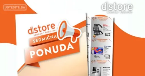 Dstore SEDMIČNA PONUDA 24-30.8.2026.