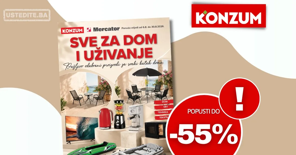 Konzum katalog SVE ZA DOM 6-30.8.2026.