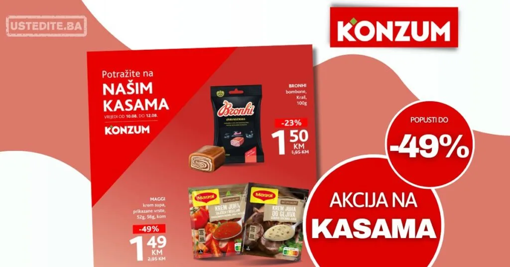 Konzum AKCIJA NA KASAMA 10-12.8.2026.