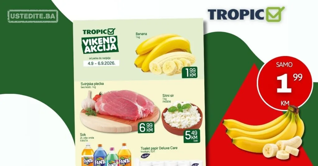 Tropic vikend akcija 4-6.9.2026.
