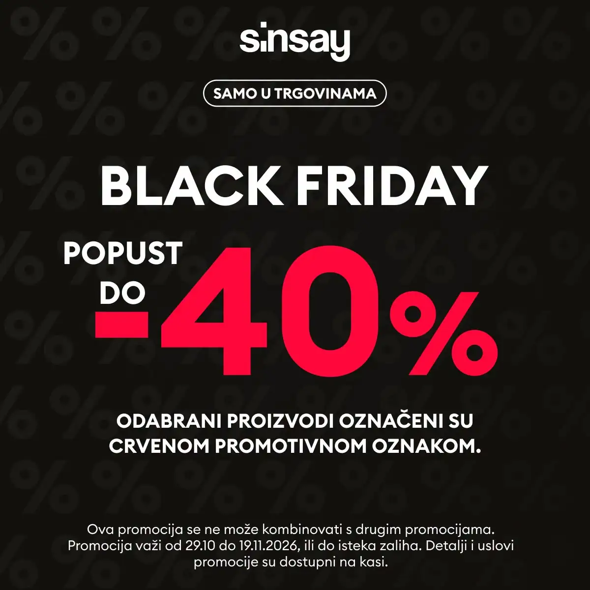 Sinsay BLACK FRIDAY – popusti do 40% od 29.10. do 19.11.2026. - str. 1