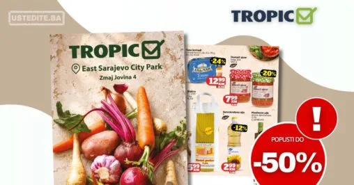 Tropic katalog ISTOČNO SARAJEVO 16.10-5.11.2026.