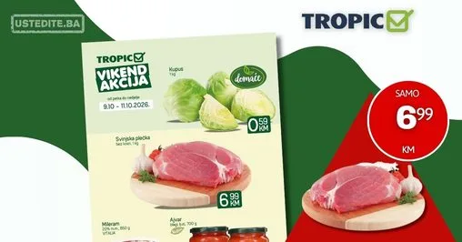 Tropic vikend akcija 9-11.10.2026.